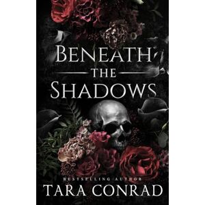 Conrad, Tara Beneath the Shadows (Deluxe Edge Edition) (Ravens & Romance: The Poe Retellings) Conrad, Tara Beneath the Shadows (Deluxe Edge Edition) (Ravens & Romance: The Poe Retellings)