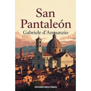 d'Annunzio, Gabriele San Pantaleón d'Annunzio, Gabriele San Pantaleón