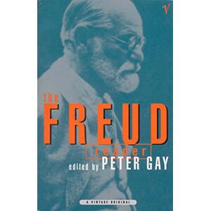 Gay, Peter The Freud Reader Gay, Peter The Freud Reader