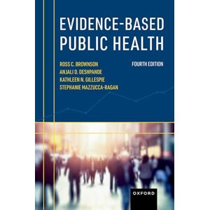 Brownson, Ross C. Evidence-Based Public Health Brownson, Ross C. Evidence-Based Public Health