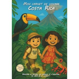 JUNGLE, Niko Mon carnet de voyage au Costa Rica: Un carnet de voyage plein de nature, d’animaux et de surprises ! JUNGLE, Niko Mon carnet de voyage au Costa Rica: Un carnet de voyage plein de nature, d’animaux et de surprises !