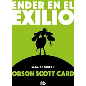 Scott Ender En El Exilio / Ender in Exile: 5 (Saga de Ender / Ender Quintet) Scott Ender En El Exilio / Ender in Exile: 5 (Saga de Ender / Ender Quintet)