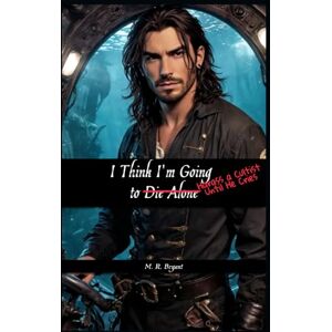 Bryant, M. R. I Think I’m Gonna Harass a Cultist Until He Cries: 2 (Parcae: Inferno) Bryant, M. R. I Think I’m Gonna Harass a Cultist Until He Cries: 2 (Parcae: Inferno)