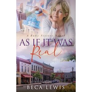 Lewis, Beca As If It Was Real (The Ruby Sisters) Lewis, Beca As If It Was Real (The Ruby Sisters)