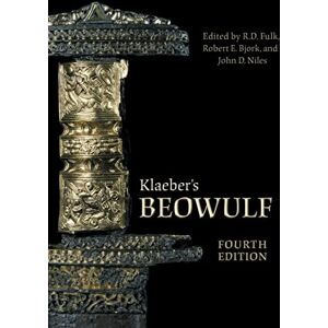 Klaeber's Beowulf, Fourth Edition: And the Fighting at Finnsburg (Toronto Old English Studies) Klaeber's Beowulf, Fourth Edition: And the Fighting at Finnsburg (Toronto Old English Studies)