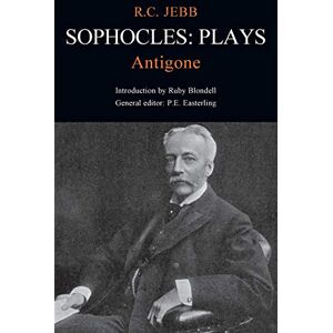 Sophocles, . Sophocles: Antigone (Classic Commentaries on Latin & Greek Texts S.) Sophocles, . Sophocles: Antigone (Classic Commentaries on Latin & Greek Texts S.)