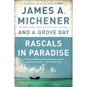 Michener, James A. Rascals in Paradise Michener, James A. Rascals in Paradise