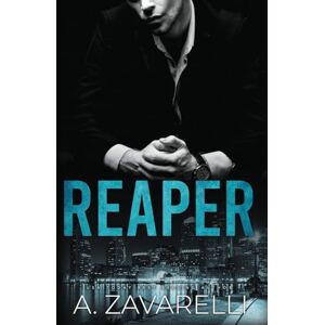 Zavarelli, A. Reaper: Volume 2 (Boston Underworld) Zavarelli, A. Reaper: Volume 2 (Boston Underworld)