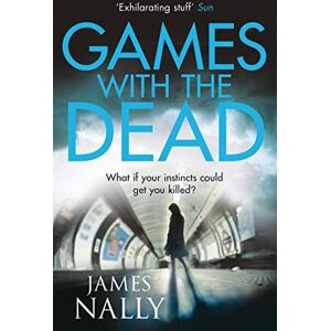 Nally, James GAMES WITH THE DEAD: A PC Donal Lynch Thriller Nally, James GAMES WITH THE DEAD: A PC Donal Lynch Thriller