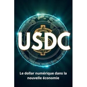 Svitana USDC Le dollar numérique dans la nouvelle économie: Comment l'USDC façonne une nouvelle ère de la finance et des paiements internationaux Svitana USDC Le dollar numérique dans la nouvelle économie: Comment l'USDC façonne une nouvelle ère de la finance et des paiements internationaux
