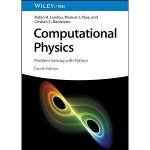 Landau, Rubin H. Computational Physics: Problem Solving with Python Landau, Rubin H. Computational Physics: Problem Solving with Python