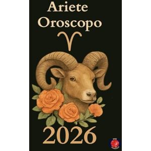 Rubi, Alina Ariete Oroscopo 2026 Rubi, Alina Ariete Oroscopo 2026