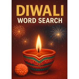 Diary, Queen Diwali Word Search Book: Discover the joy of our Diwali Word Search Book, a celebration of lights, culture & tradition with puzzles designed to bring ... together in festive learning & entertainment Diary, Queen Diwali Word Search Book: Discover the joy of our Diwali Word Search Book, a celebration of lights, culture & tradition with puzzles designed to bring ... together in festive learning & entertainment