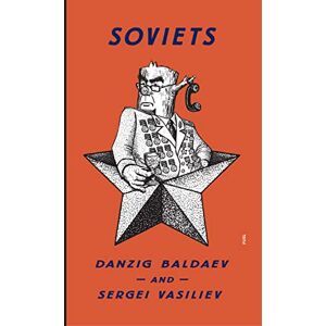 Danzig Baldaev Soviets: and Sergei Vasiliev Danzig Baldaev Soviets: and Sergei Vasiliev