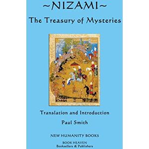 Nizami : The Treasury of Mysteries Nizami : The Treasury of Mysteries