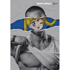 Nationalist, Raw Egg MAN'S WORLD Digest Issue Three: 3 (MAN'S WORLD Digests) Nationalist, Raw Egg MAN'S WORLD Digest Issue Three: 3 (MAN'S WORLD Digests)
