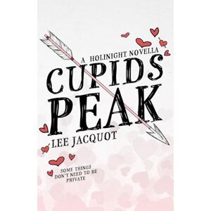 Lee Cupids Peak: Anniversary Edition Lee Cupids Peak: Anniversary Edition