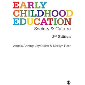 Angela Anning Early Childhood Education: Society and Culture Angela Anning Early Childhood Education: Society and Culture