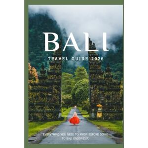 Davis, Jon Bali Travel Guide 2025: Discover Bali's culture, food, festivals, historic neighborhoods and unforgettable adventure (Updated Low Budget 2026 Travel Guides) Davis, Jon Bali Travel Guide 2025: Discover Bali's culture, food, festivals, historic neighborhoods and unforgettable adventure (Updated Low Budget 2026 Travel Guides)
