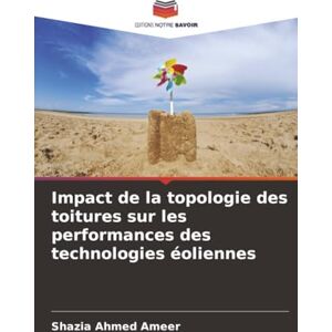 Ahmed Impact de la topologie des toitures sur les performances des technologies éoliennes Ahmed Impact de la topologie des toitures sur les performances des technologies éoliennes