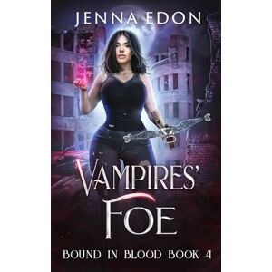 Edon, Jenna Vampires' Foe Edon, Jenna Vampires' Foe