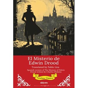 The Mystery of Edwin Drood Spanish Version (Edition1) The Mystery of Edwin Drood Spanish Version (Edition1)