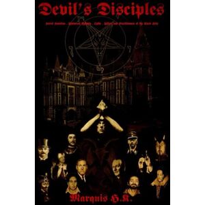 K, Marquis H. Devil’s Disciples K, Marquis H. Devil’s Disciples