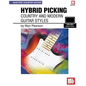 Pearson, Wyn Hybrid Picking: Country and Modern Guitar Styles: Includes Online Media Pearson, Wyn Hybrid Picking: Country and Modern Guitar Styles: Includes Online Media