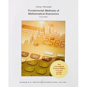 Alpha Fundamental Methods of Mathematical Economics (COLLEGE IE (REPRINTS)) Alpha Fundamental Methods of Mathematical Economics (COLLEGE IE (REPRINTS))