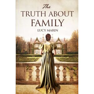 Marin, Lucy The Truth About Family: A friends to lovers variation of Jane Austen's Pride and Prejudice (Family Matters Series) Marin, Lucy The Truth About Family: A friends to lovers variation of Jane Austen's Pride and Prejudice (Family Matters Series)