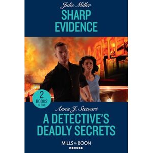 Miller, Julie Sharp Evidence / A Detective's Deadly Secrets: Sharp Evidence (Kansas City Crime Lab) / A Detective's Deadly Secrets (Honor Bound) Miller, Julie Sharp Evidence / A Detective's Deadly Secrets: Sharp Evidence (Kansas City Crime Lab) / A Detective's Deadly Secrets (Honor Bound)