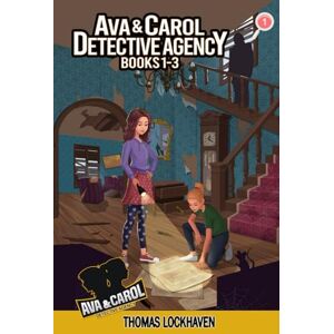 Lockhaven, Thomas Ava & Carol Detective Agency Series: Books 1-3: A Middle Grade Mystery Series (Book Bundle 1) Lockhaven, Thomas Ava & Carol Detective Agency Series: Books 1-3: A Middle Grade Mystery Series (Book Bundle 1)