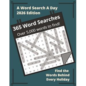 Freeman, Jay A Word Search A Day 2026 Edition: Find the words behind every holiday, event, and historical observance Freeman, Jay A Word Search A Day 2026 Edition: Find the words behind every holiday, event, and historical observance