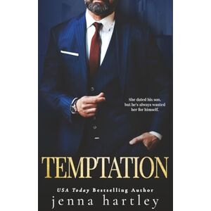 Hartley, Jenna Temptation: An Ex's Dad Romance (Tempt Series) Hartley, Jenna Temptation: An Ex's Dad Romance (Tempt Series)