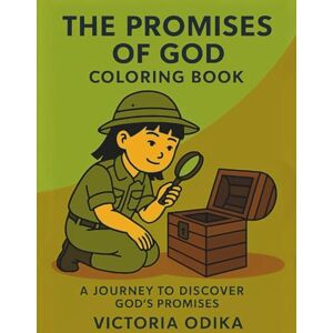 Odika, Victoria The promises of God: A coloring devotional about God's promises (The Ultimate Love Story) Odika, Victoria The promises of God: A coloring devotional about God's promises (The Ultimate Love Story)