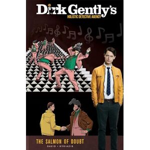 David, Arvind Ethan Dirk Gently's Holistic Detective Agency: The Salmon of Doubt, Vol. 2 David, Arvind Ethan Dirk Gently's Holistic Detective Agency: The Salmon of Doubt, Vol. 2