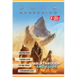 Faith Pollard Dune Awakening The Ultimate Complete Guide & Walkthrough (Definitive 2025 Survival Edition) Master the spice, conquer the desert, and uncover every ... Arrakis with this in-depth 100% walkthrough Faith Pollard Dune Awakening The Ultimate Complete Guide & Walkthrough (Definitive 2025 Survival Edition) Master the spice, conquer the desert, and uncover every ... Arrakis with this in-depth 100% walkthrough