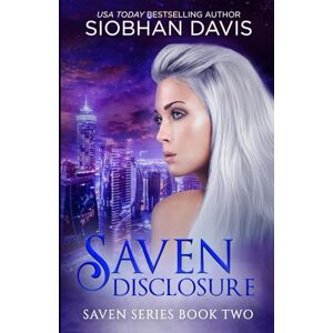 Davis, Siobhan Saven Disclosure: Volume 2 (The Saven Series) Davis, Siobhan Saven Disclosure: Volume 2 (The Saven Series)