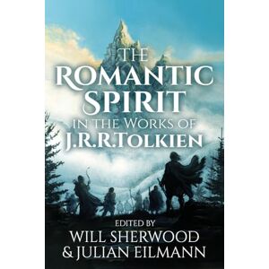 The Romantic Spirit in the Works of J.R.R. Tolkien: 51 (Cormarë) The Romantic Spirit in the Works of J.R.R. Tolkien: 51 (Cormarë)