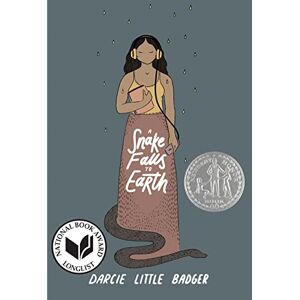 Badger A Snake Falls to Earth: Newbery Honor Award Winner Badger A Snake Falls to Earth: Newbery Honor Award Winner