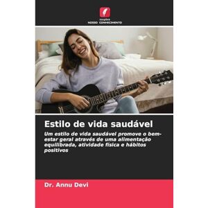 Devi Estilo de vida saudável: Um estilo de vida saudável promove o bem-estar geral através de uma alimentação equilibrada, atividade física e hábitos positivos Devi Estilo de vida saudável: Um estilo de vida saudável promove o bem-estar geral através de uma alimentação equilibrada, atividade física e hábitos positivos