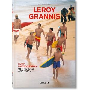 Barilotti, Steve LeRoy Grannis. Surf Photography of the 1960s and 1970s Barilotti, Steve LeRoy Grannis. Surf Photography of the 1960s and 1970s