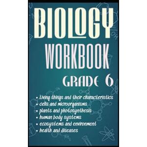 Kholeli, Evelin BIOLOGY WORKBOOK GRADE 6 Kholeli, Evelin BIOLOGY WORKBOOK GRADE 6