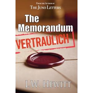 Hewitt, L W The Memorandum: 1 (The Carlisle Journal) Hewitt, L W The Memorandum: 1 (The Carlisle Journal)