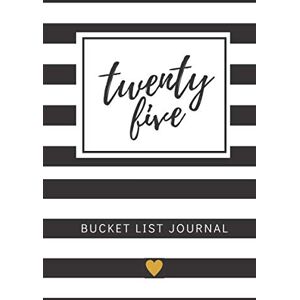 Journals, Charmed Twenty Five Bucket List Journal: 25th Birthday Present For Women, Lined Bucket List Journal 6x9 inches Paperback, Birthday Gifts For 25 Year Old Sister Journals, Charmed Twenty Five Bucket List Journal: 25th Birthday Present For Women, Lined Bucket List Journal 6x9 inches Paperback, Birthday Gifts For 25 Year Old Sister