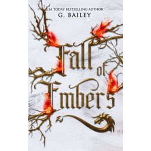 Bailey, G. Fall of Embers (Fall Mountain Shifters) Bailey, G. Fall of Embers (Fall Mountain Shifters)