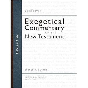 Guthrie, George H. Philippians: Christ's People Living in Unity and on Mission (Zondervan Exegetical Commentary on the New Testament) Guthrie, George H. Philippians: Christ's People Living in Unity and on Mission (Zondervan Exegetical Commentary on the New Testament)