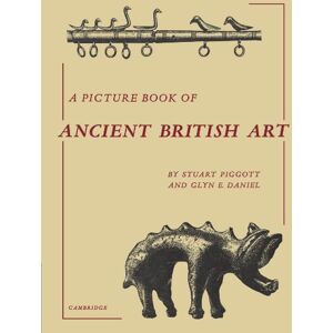 Piggott, Stuart A Picture Book of Ancient British Art Piggott, Stuart A Picture Book of Ancient British Art