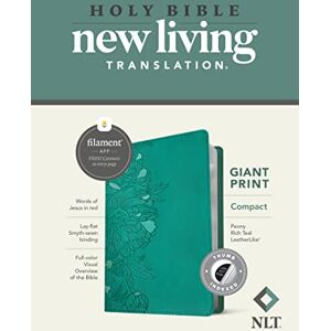 Tyndale NLT Compact Giant Print Bible, Filament Enabled Edition (Red Letter, Leatherlike, Peony Rich Teal, Indexed): New Living Translation, Rich Teal Peony, Leatherlike, Giant Print, Filament Enabled Tyndale NLT Compact Giant Print Bible, Filament Enabled Edition (Red Letter, Leatherlike, Peony Rich Teal, Indexed): New Living Translation, Rich Teal Peony, Leatherlike, Giant Print, Filament Enabled