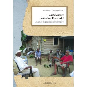 Rabat Makambo, Práxedes Los balengues de Guinea Ecuatorial.: Orígenes, migraciones y asentamientos (Historia) Rabat Makambo, Práxedes Los balengues de Guinea Ecuatorial.: Orígenes, migraciones y asentamientos (Historia)